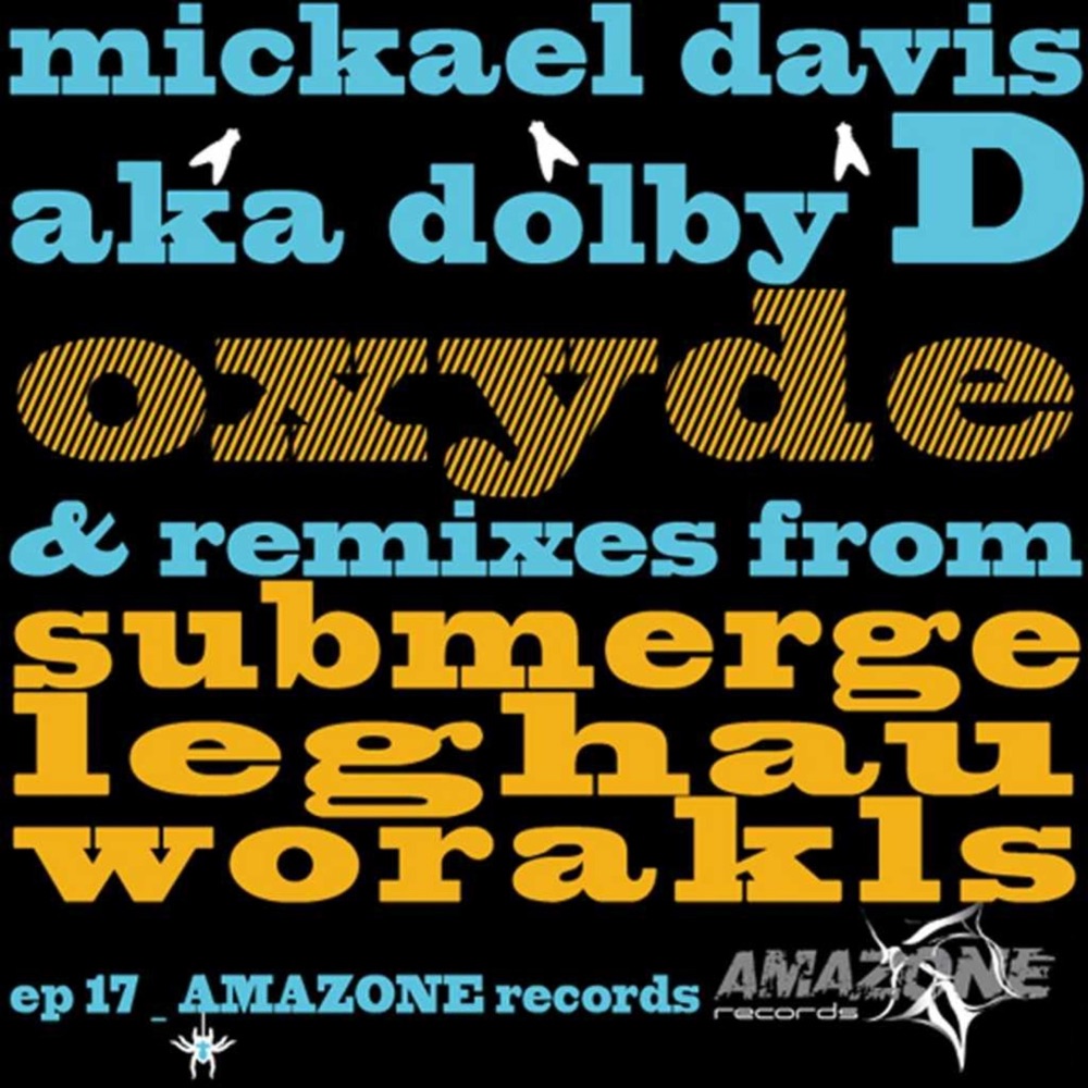 Обложка альбома «Oxyde» — Mickael Davis & Dolby D