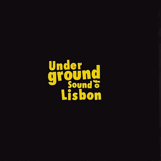 Обложка альбома «Underground Sound of Lisbon: Early Years - The Singles Collection 1993 - 1998» — Underground Sound of Lisbon