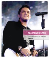 Canciones para un Paraíso (En Vivo) [Deluxe Edition] - Alejandro Sanz