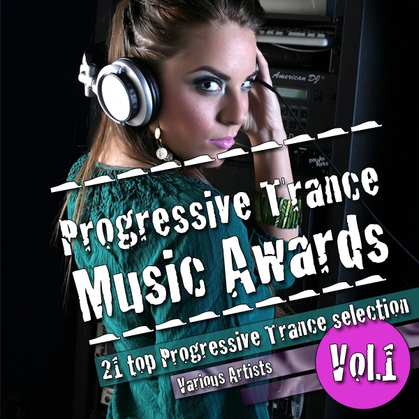 Progressive Trance Music Awards, Vol. 1