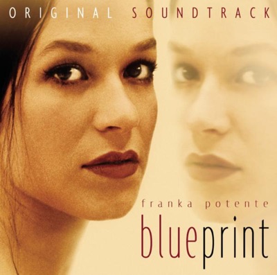 Blueprint (Original Soundtrack)