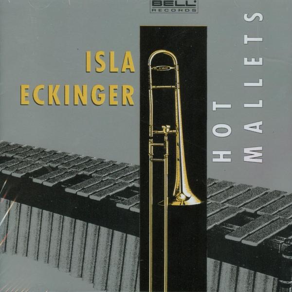 Обложка альбома «Hot Mallets» — Isla Eckinger