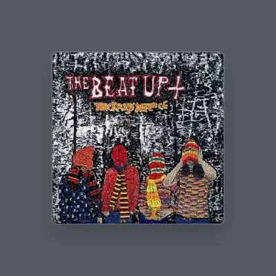Listen to The Beat Up, watch music videos, read bio, see tour dates & more!