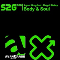Body & Soul (feat. Abigail Bailey) - Agent Greg