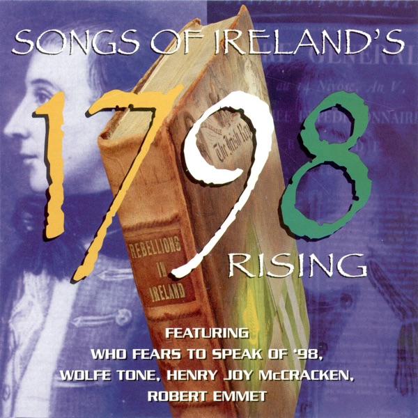 Songs of Ireland's 1798 Rising