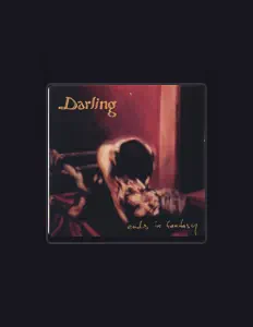 Listen to Darling, watch music videos, read bio, see tour dates & more!