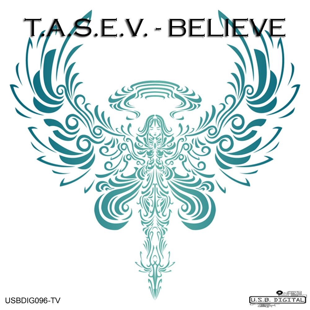 Обложка альбома «Believe EP» — T.A.S.E.V.