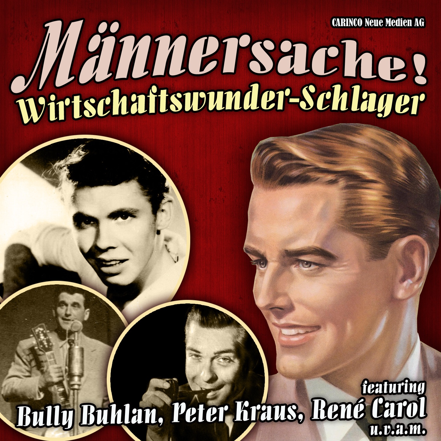 Männersache: Wirtschaftswunder - Schlager