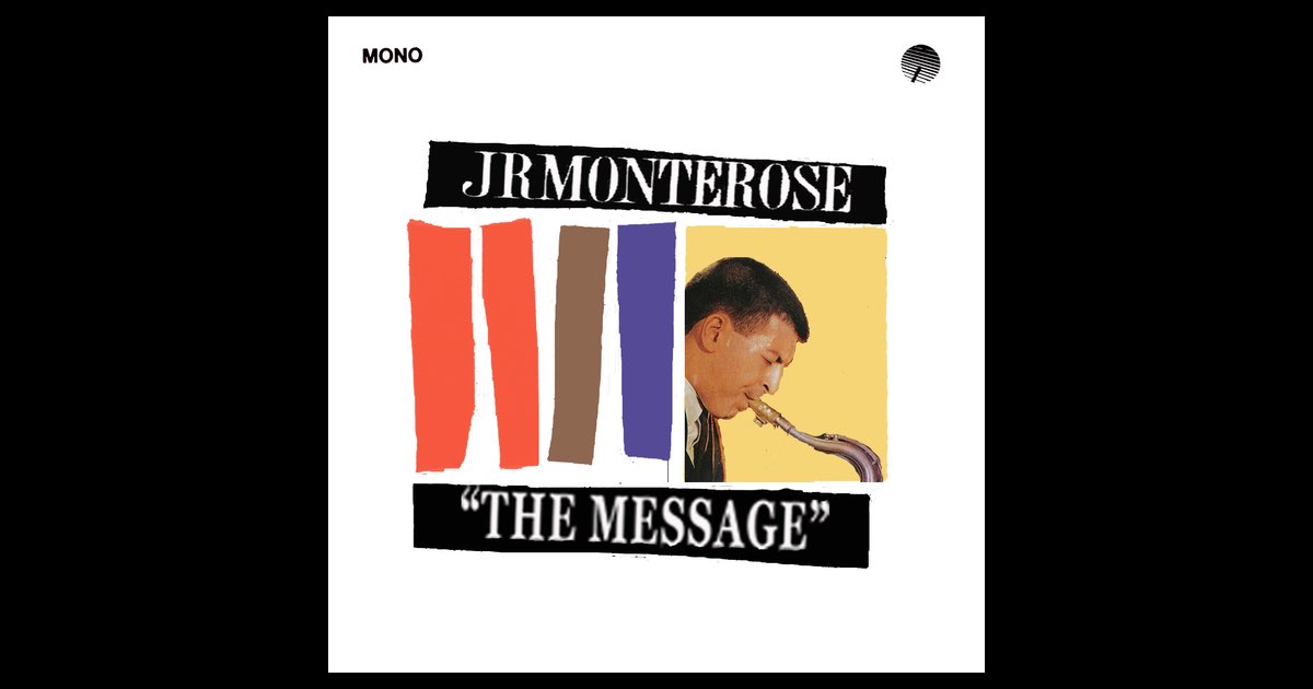 The Message - J.R.モンテローズのアルバム - Apple Music