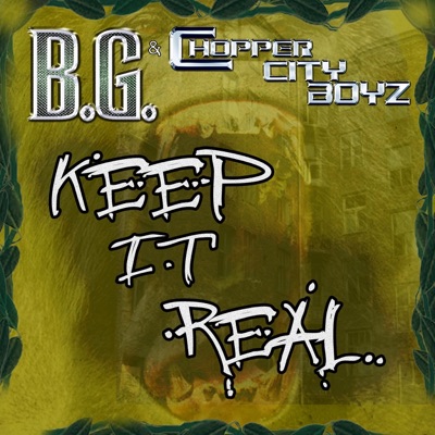 Keep It Real (Gar & Snipe feat. B.G. & Alfamega) - Single