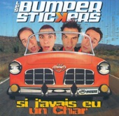 Les Bumper Stickers - Pas de panique