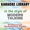 In the Style of Modern Talking (Karaoke & Professional Performance Tracks) - Karaoke Library new Single