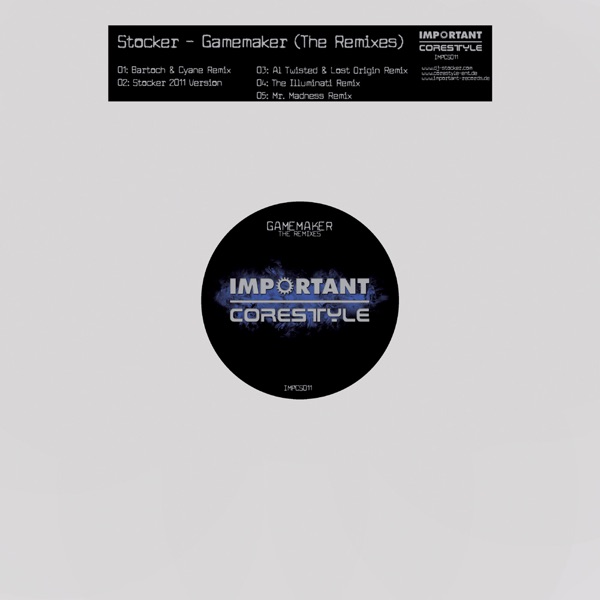 Gamemaker (The 2011 Remixes) - EP