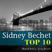 Sidney Bechet Relaxing Top 10 (Relaxation & Jazz) - Sidney Bechet