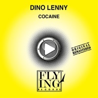 Cocaine - Single - Dino Lenny