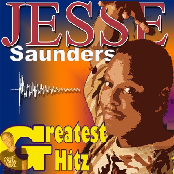 Обложка альбома «The Greatest Hitz» — Jesse Saunders