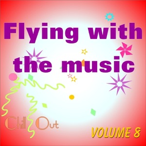 Flying With the Music Vol. 8