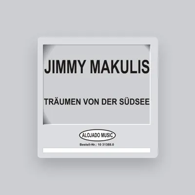 Listen to Jimmy Makulis, watch music videos, read bio, see tour dates & more!