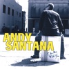 Andy Santana - Hot Spot