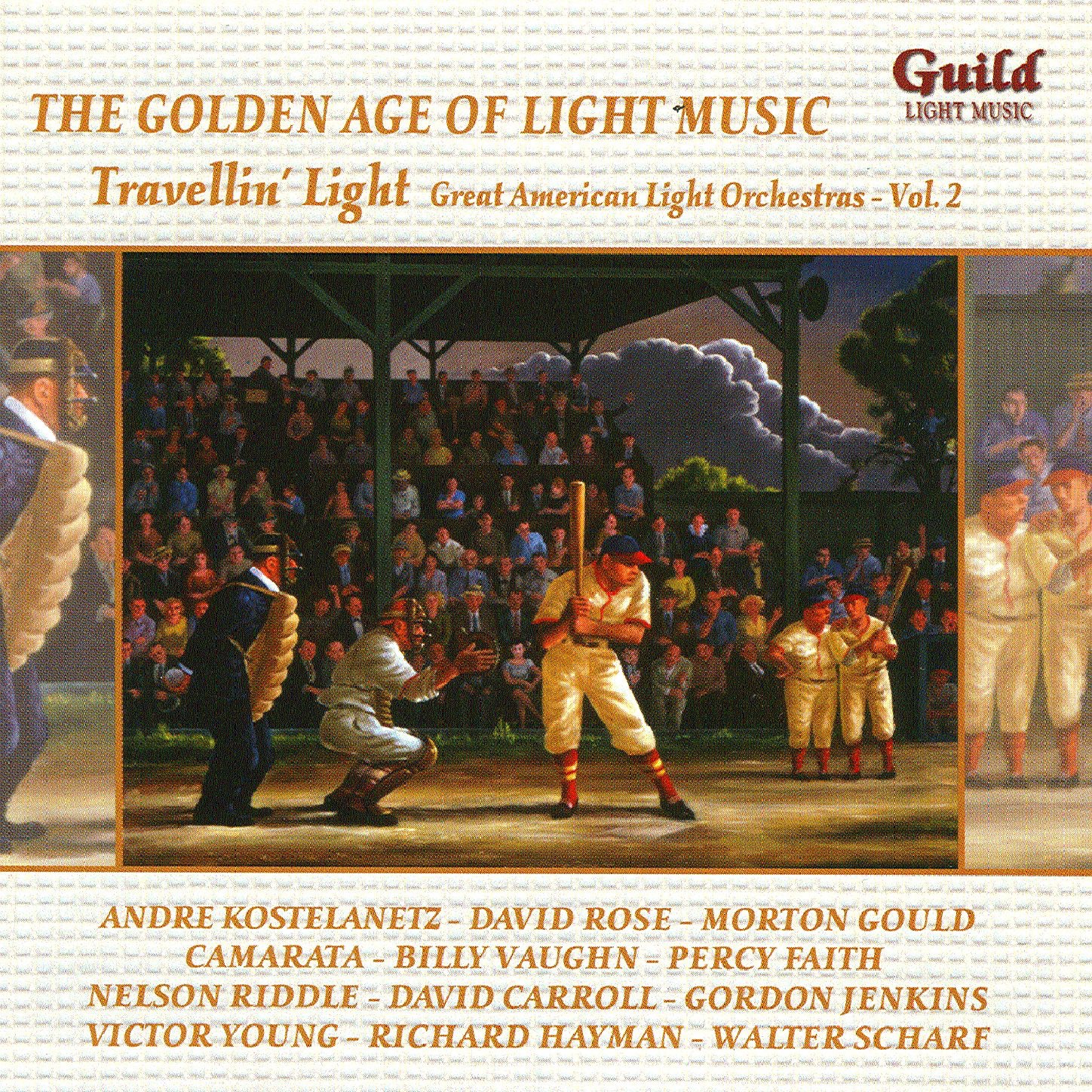 The Golden Age of Light Music: Great American Light Orchestras - Volume 2 - Travellin’ Light