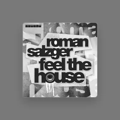 Listen to Roman Salzger, watch music videos, read bio, see tour dates & more!