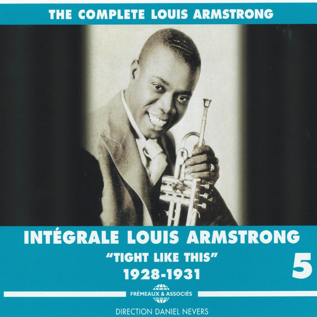 ‎The Complete Louis Armstrong Intégrale, Vol. 5: 1928-1931 - Tight Like ...