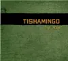 Tishamingo - Are We Rollin'