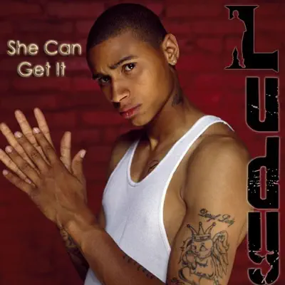 She Can Get It - Single - Ludy