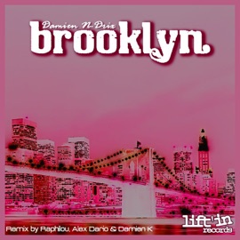 Brooklyn (Original Mix) Damien N-Drix