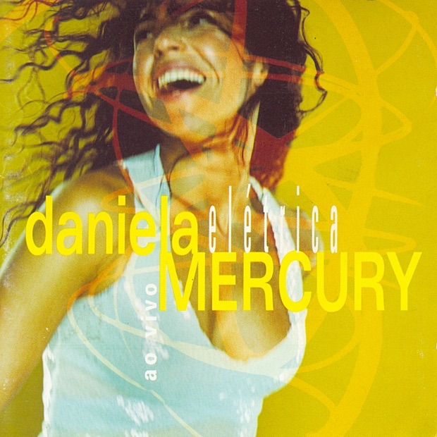 Обложка альбома «Elétrica» — Daniela Mercury