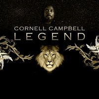 Legend - Cornel Campbell