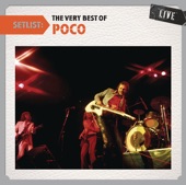 Setlist: The Very Best of Poco (Live), 2011