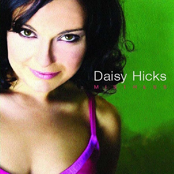 Mistress - Daisy Hicks