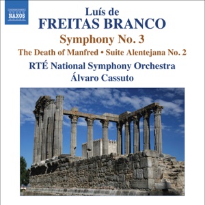 Freitas Branco: Orchestral Works, Vol. 3