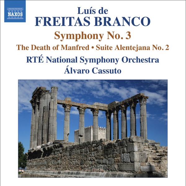Freitas Branco: Orchestral Works, Vol. 3