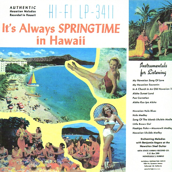 It's Always Springtime In Hawaii