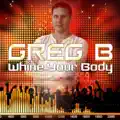 Whine Your Body (Radio Edit)