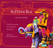 Adolphe Adam: Si j'étais roi - Richard Blareau & Adolphe Adam