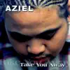 Aziel - Fall In Love Again