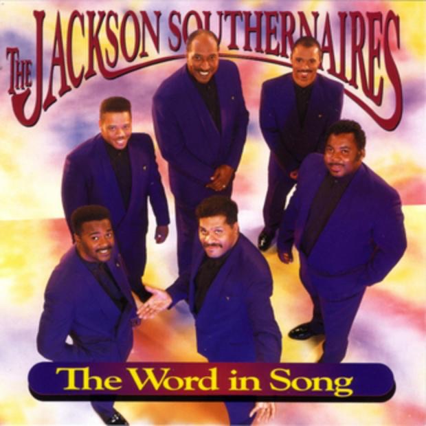 The Word In Song by The Jackson Southernaires on Apple Music