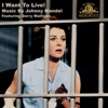 I Want to Live! (Soundtrack from the Motion Picture) [feat. Gerry Mulligan]