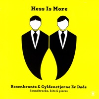 Rosenkrantz & Gyldenstjerne Er Døde - Hess Is More