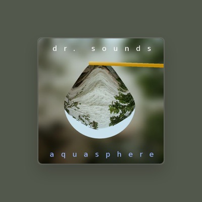 Listen to Dr. Sounds, watch music videos, read bio, see tour dates & more!