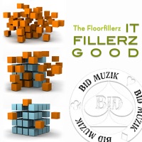 It Fillerz Good - Single - The Floorfillerz