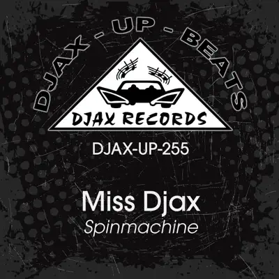 Listen to Spinmachine - EP by Miss Djax