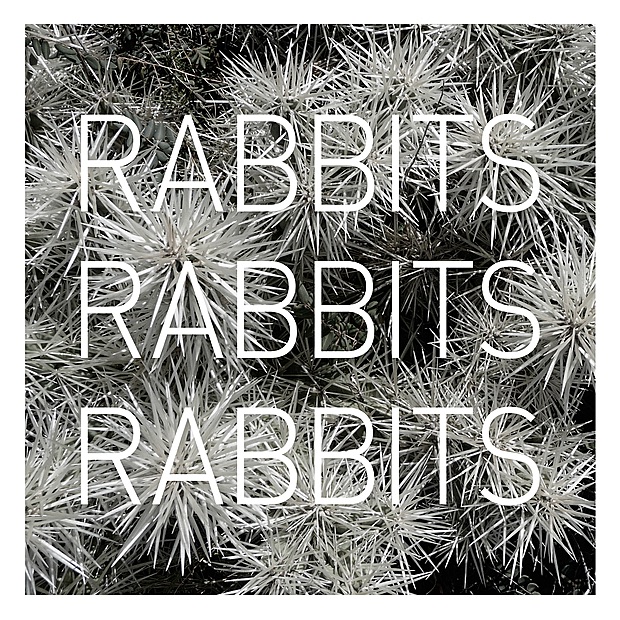Rabbits Rabbits Rabbits - EP