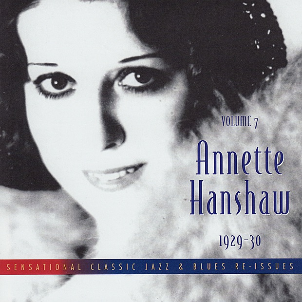 Annette Hanshaw, Vol. 7: 1929-30