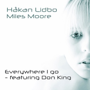 Everywhere I Go (Remix) [feat. Don King]