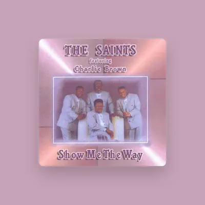 Listen to The Saints, watch music videos, read bio, see tour dates & more!