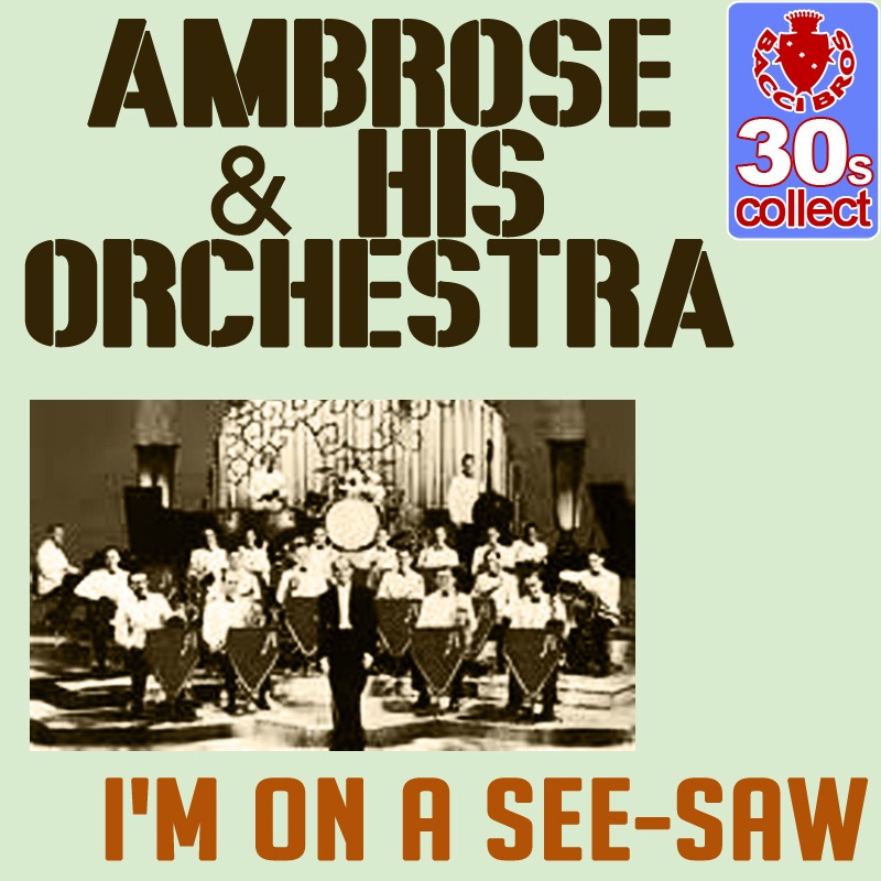 I'm On a See-Saw (Remastered) - Single